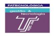REVISTA FATECNOLÓGICA ISSN 1980-8526 · ... (Centro Paula Souza), ... Centro Estadual de Educação Tecnológica Paula Souza ... NOVE DE JULHO (RUA 2), EM ARARAQUARA-SP 