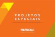 francal2018 folder projetos digital projetos_digital.pdf · Ao visitar a Feira, além de fazer os melhores negócios, o Lojista busca atualização, inspiração, novos movimentos
