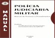 PREFÁCIO - Corpo de Bombeiros Militar do Estado de Mato ... PJM 2017 - A4 (1).pdf · (IPM), Auto de Prisão em Flagrante (APF) e Intrução Provisória de Deserção. O art. 8º