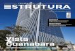 Vista Guanabara - ABECEabece.com.br/Revista_estrutura/Edicao3/files/assets/common/... · Projeto inovador se insere no conjunto de obras arrojadas ... REVISÃO DA ABNT NBR 6122:2010