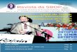 Sociedade Brasileira de Ortopedia e Traumatologia Revista ... · tein, Raymond T. Morrissy e Hector Malvares, um re-presentante sul-americano do Hospita Italiano de Bue-nos Aires