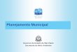 Planejamento Municipal - arquivos.ambiente.sp.gov.brarquivos.ambiente.sp.gov.br/pactodasaguas/2011/12/planejamento.pdf · diretores a zona rural dispondo nele questões ... transporte,