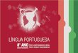 LÍNGUA PORTUGUESA - centrodemidias.am.gov.br · Este pronome substitui um substantivo que representa uma pessoa, evitando sua repetição. Somente deve ser utilizado