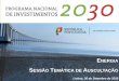 Apresentação do PowerPoint - portugal2030.pt · 20% de fontes de Energia renovável no Consumo Final Bruto de Energia (CFBE) em 2020 Objetivo de Portugal 31% de fontes de energia