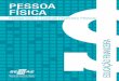 PESSOA - bibliotecas.sebrae.com.br · A educação financeira o levará a elaborar um bom planejamento para a concretização dos planos futuros, e a principal ferramenta que consolida