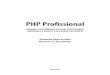 PHP Profissional - Martins Fontes · Este capítulo e o seguinte têm como objetivos servir como revisão para aqueles que já conhecem PHP, ... página pessoal e obter informações