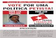 Processo de Eleições Diretas no PT • 2009 VOTE POR UMA ... · dores, como Cid Gomes do Ceará, inimigos do Piso Salarial dos Professores duramente conquistado pela categoria e