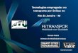Tecnologias empregadas no transporte por ônibus no Rio de ...hiria.com.br/html/smart-cities/pdfs-2014/Richele-Cabral-Smart... · transporte por ônibus no Rio de Janeiro - RJ Setembro