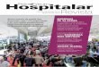 Julho 2015 HospitalaR 2015 Revista - slidelog.com.br · para que não haja ocorrências de erros, alertas sobre o horário são enviados para os celulares da equipe médica e do paciente