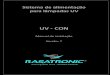 UV - CON - Página Inicial | Rasatronic · 2.3 Resfriamento Deve-se prever grades de ventilação ao lado ou abaixo do transformador para constante troca de ar, ... - Transformadores