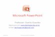 Apresentação do PowerPoint - Danilo Giacobo de Microsoft PowerPoint... · Introdução • Microsoft ... • O formato nativo do PowerPoint é o .ppt, para arquivos de apresentações,