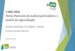 II MAC 2016 Painel: Panorama do audiovisual brasileiro: o ... MAC 2016... · desafio da regionalização ... Brasileira Estrangeira Outras Publicitária 6,4% 79,3% 3,6% 10,7% Brasileira