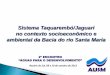 Sistema Taquarembó/Jaguari no contexto socioeconômico e ...20TAQUAREMBo%20E%20JAGUARI... · Dados práticos correntes na região Associação dos Usuários da Água da Bacia Hidrográfica
