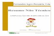 Resumo Não Técnico - Agência Portuguesa do Ambientesiaia.apambiente.pt/AIADOC/AIA2742/RNT2742.pdf · instalada para um número de ... Após apresentação do projecto foi obtida