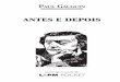 ANTES E DEPOIS - lpm-editores.com.brlpm-editores.com.br/livros/Imagens/antes_e_depois_no_2011.pdf · de Antes e Depois, lançada por Georges Crès em Paris (1923). O texto ... Nos