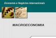 MACROECONOMIA - Teclog's Blog | Just another ... da política Macroeconômica: Macroeconomia Alto Nível de Emprego: Quando se tem a maioria da força de trabalho operando, o país