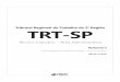 Tribunal Regional do Trabalho da 2ª Região TRT-SP · 2018-05-03 · ... Lei nº 8.429/1992 e alterações posteriores: disposições gerais, atos de improbidade administrativa