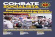 combate socialista - cstpsol.comcstpsol.com/home/dl/Jornais/CS/CS 55.pdf · somados à roubalheira de dinheiro público em torno das obras da Copa e Olimpíadas, as lutas operárias
