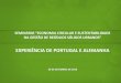 EXPERIÊNCIA DE PORTUGAL E ALEMANHA - rio.rj.gov.br · facilitem a utilização eficiente dos recursos durante todo o seu ciclo de vida ... • Proteção de matérias ... crescimento