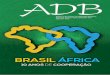 Boletim da Associação dos Diplomatas Brasileiros Ano XX Nº ...adb.org.br/wp-content/uploads/2016/08/ADB-82.pdf · No dia 26 de julho, o embaixador Arnaldo Carrilho morreu em Brasília