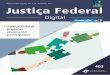 Justiça Federal Digital | Ano nº10 | Novembro 2017 Justiça ... · A 3ª Vara Federal de Execução Fiscal realizou leilão presencial de bens na tarde de terça-feira, 14/11, no