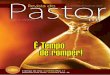 Julho de 2015 | Revista do Pastor | 1 filepara Deus havia terminado. Mas o maior desafio de fé de sua vida ainda estava por PALAVRA APOSTÓLICA Março de 2015 É TEMPO DE ROMPER!