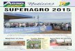 Ano 3 - n° 10 - fevereiro/março de 2015 SUPERAGRO 2015 · Nesta época de colheita e plantio os produtores devem ter muito cuidado com o ... luz, no Noroeste do Paraná, para mudar-se