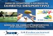 CURSO DE CAPACITAÇÃO A DISTÂNCIA EM DIREITO … · A Lei Zico regulamentou o trabalho do atleta profissional com suas especificidades e ... também regulou os ditames constitucionais