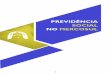 PREVIDÊNCIA SOCIAL MERCOSUL - sa.previdencia.gov.brsa.previdencia.gov.br/site/2018/07/mercosulpt.pdf · 4 CAPÍTULO 1 – INTRODUÇÃO A internacionalização da previdência social