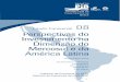 Perspectivas do Investimento na Dimensão do Mercosul e da ... · sumário introdução geral 12 1. papel do mercosul na entrada de ide no brasil e na internacionalização de empresas