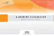 LIDER COACH - esesp.es.gov.br Coach-3.pdf  LIDER COACH 2018 2 Sigilo Respeito Sinceridade..... Contrato
