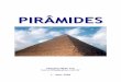 piramides novo novo - piramidalcwb.files.wordpress.com · A pirâmide na beleza da mulher.....19 Precauções para dormir na pirâmide .....20 Efeito sobre a água .....21 Testes