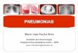 PNEUMONIAS - Sociedade Portuguesa de Pediatria · A pneumonia infecciosa define-se como uma condensação inflamatória aguda dos alvéolos e/ou infiltração do tecido intersticial
