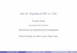 Aula 24: Arquiteturas RISC vs. CISC - ic.uff.brfernanda/2016-1/FAC/aulas/aula24.pdf · Outra diferenc¸a ´e o ˆonus de certas otimizac¸ ˜oes, como mudanc¸as de ordem de execuc¸