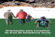 Orientações para Conselhos da Área de Assistência Social · CEP 70042-900 – Brasília/DF Brasil. Tribunal de Contas da União Orientações para Conselheiros da Área de Assistência