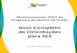 Guia Completo de Orientações para SES189.28.128.100/dab/docs/portaldab/documentos/academia/guia_orient... · Instrumento essencial de planejamento orientado para resultados! 2 