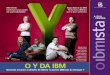 IBM Verde Papai Noel é da IBM Conheça nossas ações Há 42 ... · IBMistas e familiares um 2009 muito especial! Boa leitura! Ricardo Pelegrini Gerente Geral da IBM Brasil 02. 