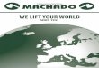 WE LIFT YOUR WORLD - Transportes Machadotransportesmachado.com/MachadoLtd_Portfolio.pdf · Dimensões para transporte Comprimento Largura Altura Fechado 1683mm 914mm 2972mm. PROJETOS