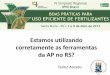 Estamos utilizando corretamente as ferramentas da AP no RS?brasil.ipni.net/ipniweb/region/brasil.nsf... · Porém a aplicação de fertilizantes a taxa variada foi pouco utilizada