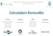 PROGRAMA RENOVABIO AVALIAÇÃO DE DESEMPENHO AMBIENTAL …pages.cnpem.br/wectbe/wp-content/uploads/sites/83/2017/08/Mateus... · •Biometano de resíduos agroindustriais •Biometano
