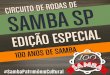 S DE SP EDIÇÃO ESPECIAL AMBA 100 · de Samba de São Paulo), entidades, organizações, comunidades e todas as pessoas que ... manter viva a cultura popular do samba, sotaques e