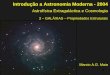 Introdução a Astronomia Moderna - 2004staff.on.br/maia/iam2004_extrag_3.pdf · luminosidade das diversas estruturas, como as encontradas em algumas ... das estrelas, ao longo da