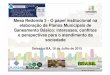 Mesa Redonda 3 - O papel institucional na elaboração de ...abesba.org.br/uploaded-files/MR3_-_Eng._Civ._Alexandre_de_Araujo... · existÊncia de plano municipal de saneamento bÁsico