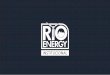 INSTITUCIONAL - rioenergyllc.com · •Captação de Financiamento de Longo Prazo •Emissão de Debêntures “Verdes” de Infraestrutura Fundiário • Mapeamento e cadastro de