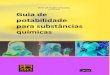 Gisela de Aragão Umbuzeiro (coordenação) Guia de ... · tária e Ambiental (ABES) do Estado de São Paulo elaborou este livro que oferece subsídios técnico-científicos a todos