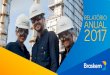 RELATÓRIO ANUAL 2017 - braskem.com.br · de Administração do ... uma empresa de referência ainda mais global e influenciado- ... soluções sustentáveis da química e do plástico