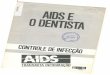  · so Internacional de AIDS, em Washington DC, um es- ... lhmbém podem ser submetidos à fervura em panela de pressão com água oxigenada a 10 volumes, por 30 minutos. ... quando