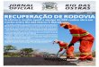EDIÇÃO ÓRGÃO OFICIAL DO MUNICÍPIO DE RIO DAS … · JORGE RONALDO PAES LEME Secretário do Meio Ambiente, Agricultura e Pesca JOÃO FRANCISCO DE SOUZA ARAÚJO ... 7356-3| Rita
