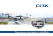 Segurança na pesagem rodoviária · 2017-05-15 · A balança nas operações rodoviárias como em outras operações ... 4 4 Display de mensagens ... Prix® é uma marca registrada