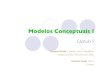 Modelos Conceptuais I - Departamento de Informáticaagomes/ihc/teoricas/05-cap.pdf · Mapeamento entre conceitos Métricas de Usabilidade Desempenho e Satisfação Exemplo de um Modelo